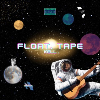 Float. Tape