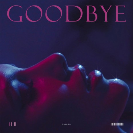 Goodbye | Boomplay Music