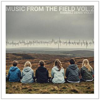 Music from the field vol.2