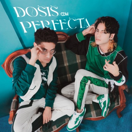 Dosis Perfecta | Boomplay Music