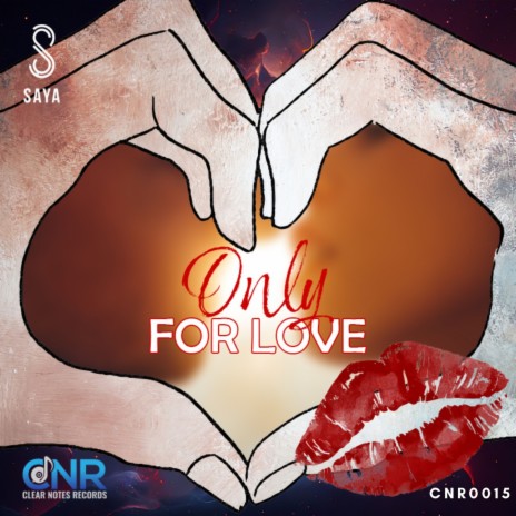 Only for Love (Original Mix) | Boomplay Music