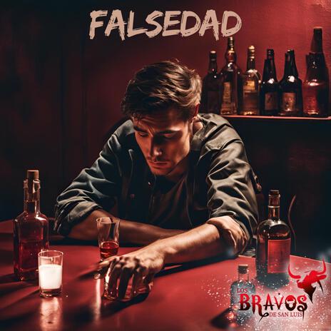 Falsedad | Boomplay Music