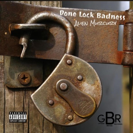 Done lock badness (Official Audio)