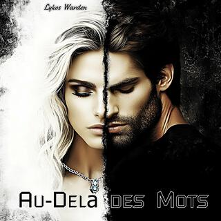 Au-Delà des Mots