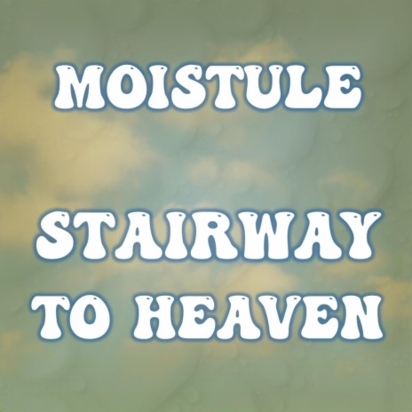 Stairway To Heaven | Boomplay Music