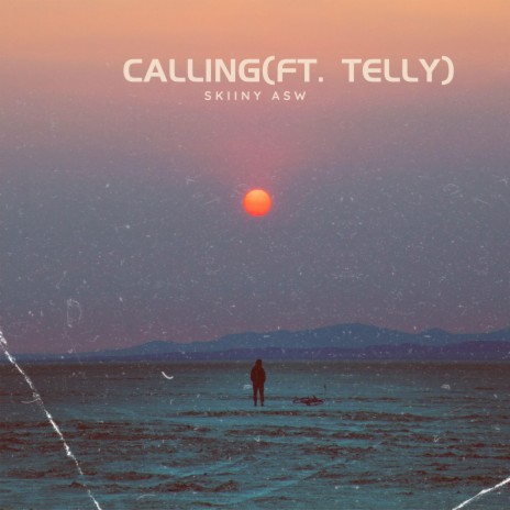 Calling (feat. Telly) | Boomplay Music