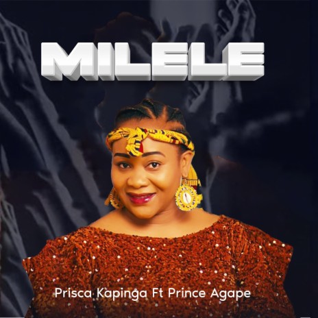 Milele ft. Prince Agape | Boomplay Music