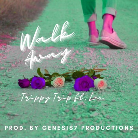 Walk Away ft. L3X | Boomplay Music