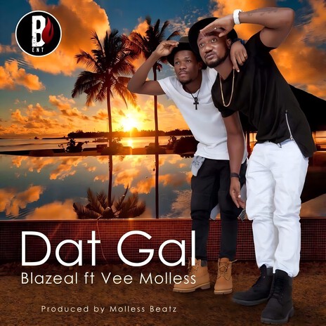 Dat Gal ft. Vee Molless | Boomplay Music