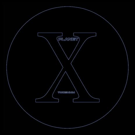 Planet X | Boomplay Music