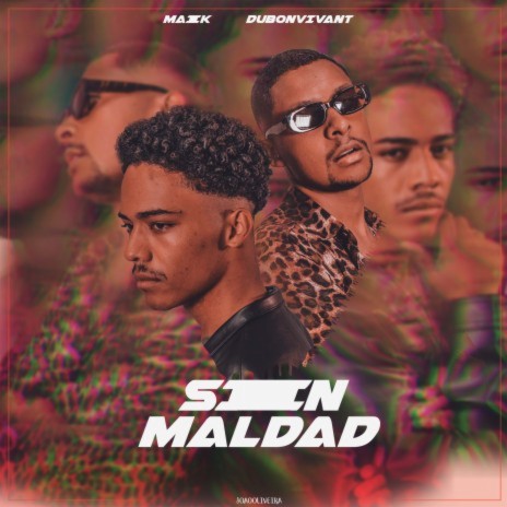 Sin Maldad ft. DUBONVIVANT | Boomplay Music