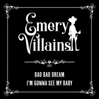 Emery Villains