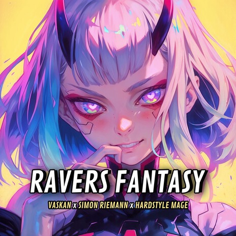 Ravers Fantasy ft. Simon Riemann & HARDSTYLE MAGE | Boomplay Music