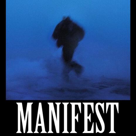 MANIFEST ft. DANNYPHANTOM