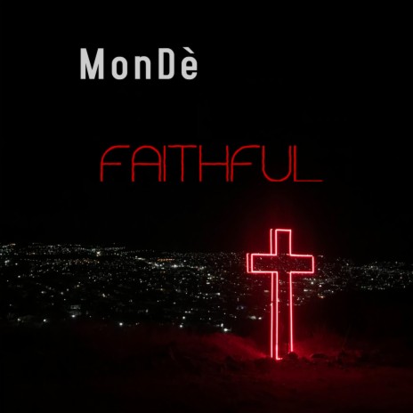 Faithful | Boomplay Music