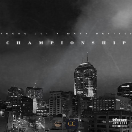 Championship ft. Mark Battles | Boomplay Music