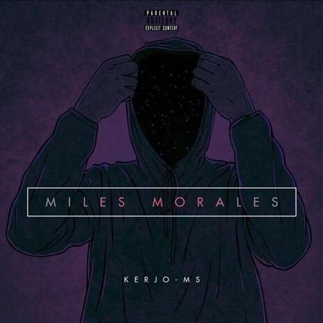 Miles Morales | Boomplay Music