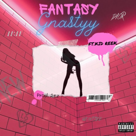 Fantasy ft. Kid Reek | Boomplay Music