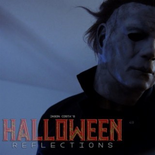 Halloween Reflections (Original Film Soundtrack)