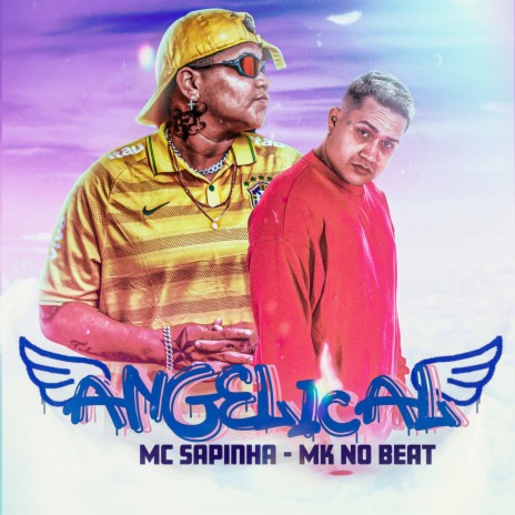 Angelical ft. MK no Beat | Boomplay Music