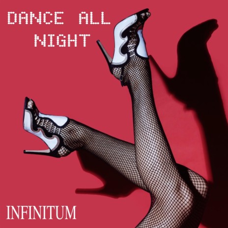 Dance all night | Boomplay Music