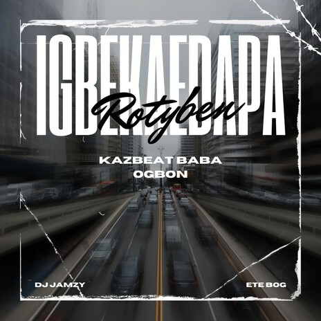 Igbekaedapa (Mixed) | Boomplay Music