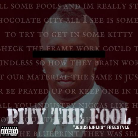 Pity the Fool | Boomplay Music