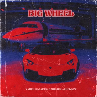 BIG WHEEL