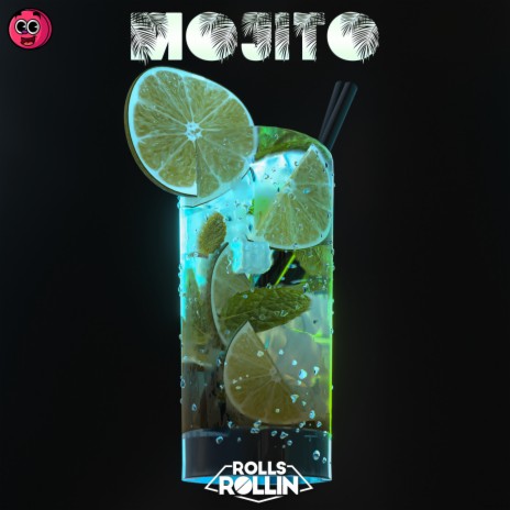 Mojito | Boomplay Music