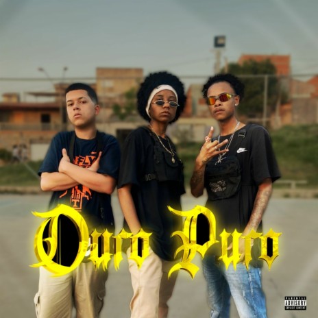 Ouro Puro ft. Márcio MC, Slin & DUARTEFILMS