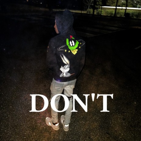 Don't | Boomplay Music