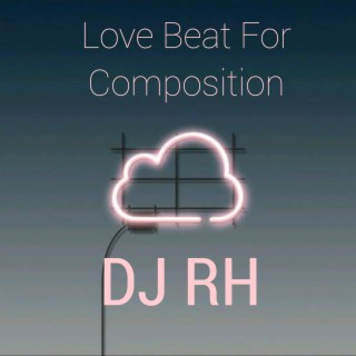 Love Beat For Composition