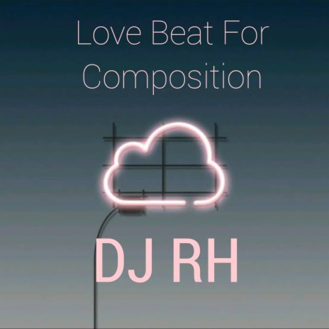 Love Beat For Composition (Trap Beat)