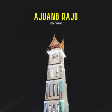 Ajuang Rajo | Boomplay Music