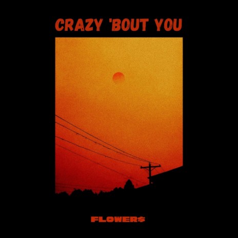 Crazy 'Bout You | Boomplay Music
