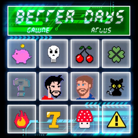 Better Days ft. Atlus | Boomplay Music