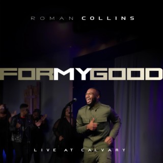 For My Good (Live) (Radio Edit) lyrics | Boomplay Music