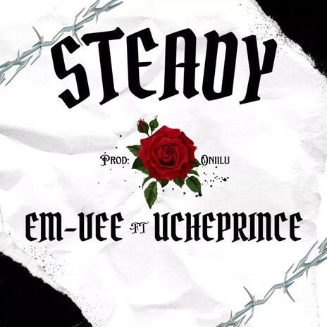 steady ft. ucheprince