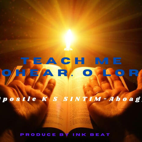 Teach Me To Hear | Boomplay Music