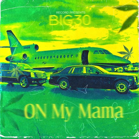 ON My Mamma | Boomplay Music