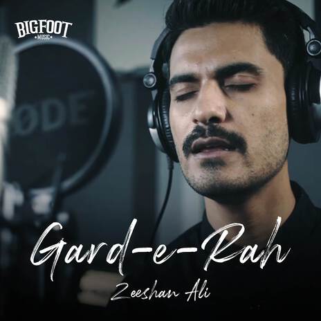 Gard E Rah ft. Zeeshan Ali