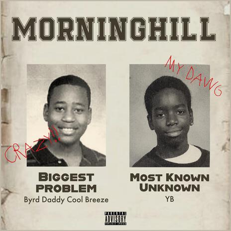 Morninghill ft. YB | Boomplay Music