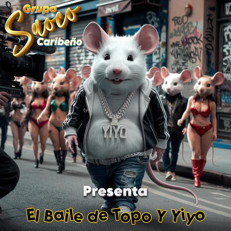 El Baile de Topo y Yiyo | Boomplay Music