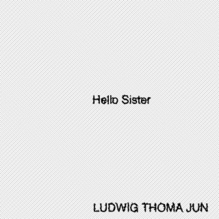 Hello Sister