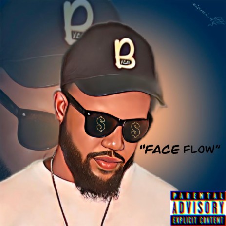 Face Flow | Boomplay Music