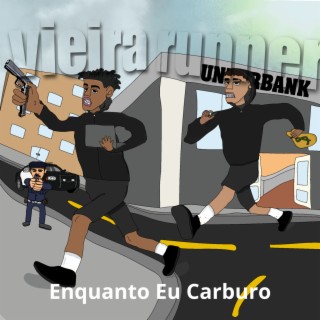 Enquanto eu Carburo