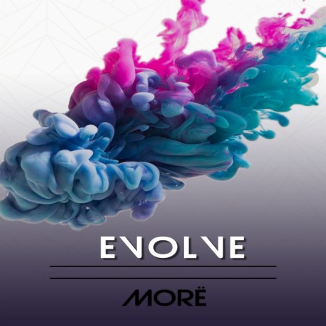 Evolve | Boomplay Music