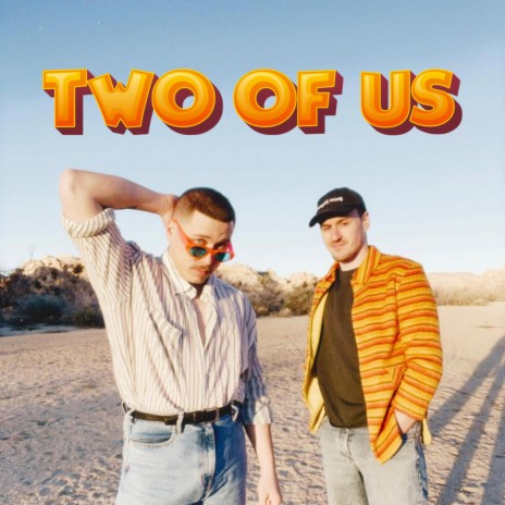 Two Of Us ft. STRLING | Boomplay Music