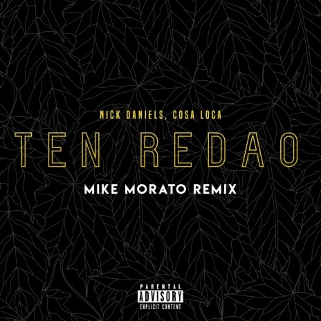 Ten Redao (Mike Morato Remix) ft. Cosa Loca | Boomplay Music