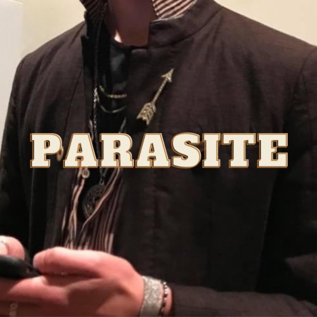 Parasite | Boomplay Music